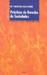 PRÁCTICAS DE DERECHO DE SOCIEDADES