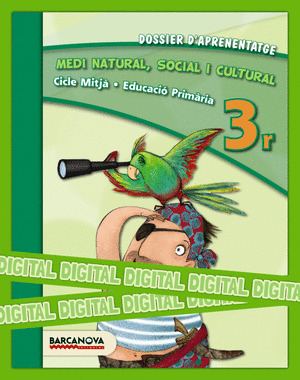 MEDI NATURAL, SOCIAL I CULTURAL 3R CM. DOSSIER DIGITAL (ED. 2014)