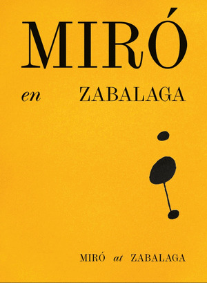 MIRÓ EN ZABALAGA. VERSIÓN CASTELLANO E INGLÉS