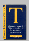 CONCEPTO ACTUAL TRIBUTO:ANALISIS JURISPRUDENCIA