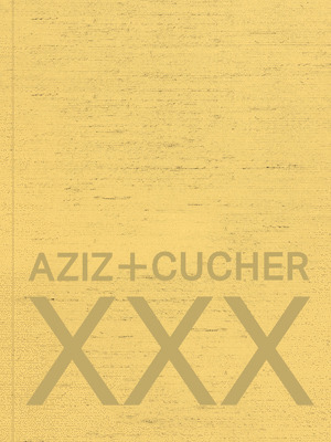 AZIZ + CUCHER. X X X