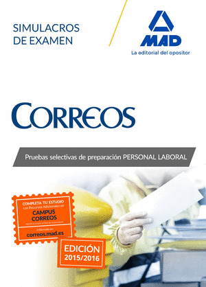 CORREOS. SIMULACROS DE EXAMEN. PRUEBAS SELECTIVAS DE PREPARACIÓN PERSONAL LABORAL CORREOS Y TELEGRAFOS SI