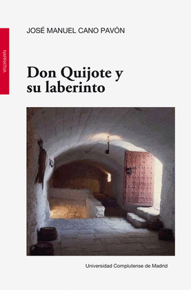 DON QUIJOTE Y SU LABERINTO