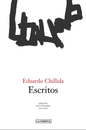 ESCRITOS. EDUARDO CHILLIDA