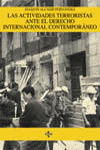 LAS ACTIVIDADES TERRORISTAS ANTE EL DERECHO INTERNACIONAL CONTEMPORÁNEO
