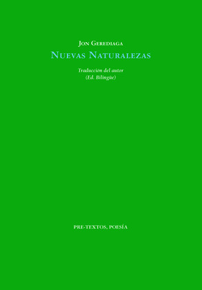 NUEVAS NATURALEZAS (EDICIÓN BILINGÜE EUSKERA - CASTELLANO)