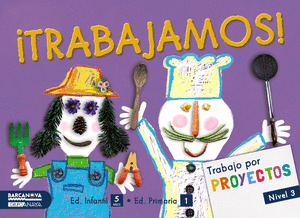 PROYECTO NIVEL 3 ¡TRABAJAMOS! ALUMNO