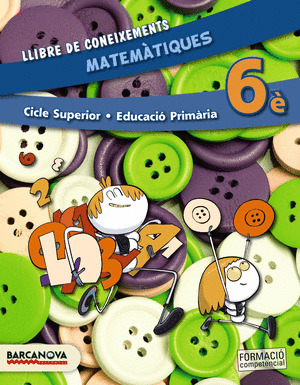 MATEMÀTIQUES 6È CS. LLIBRE DE CONEIXEMENTS