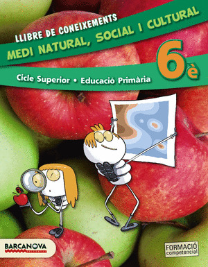 MEDI NATURAL, SOCIAL I CULTURAL 6È CS. LLIBRE DE CONEIXEMENTS