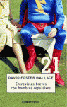 ENTREVISTAS BREVES CON HOMBRES REPULSIVOS - DEBOLS