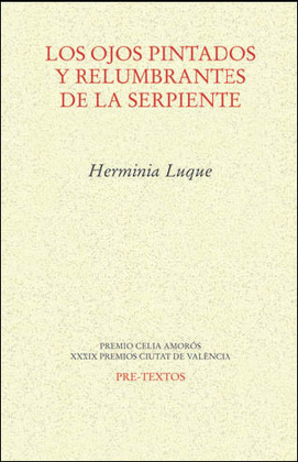 OJOS PINTADOS Y RELUMBRANTES DE LA SERPIENTE, LOS