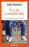 TU Y YO Y NUESTRO HIJO - DEBOLSILLO