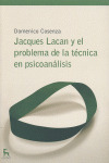 JACQUES LACAN Y EL PROBLEMA DE LA TECNICA EN PSICOANALISIS