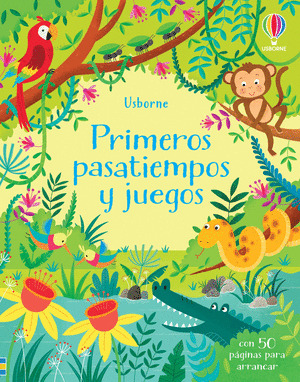 PRIMEROS PASATIEMPOS Y JUEGOS