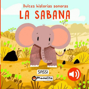 DULCES HISTORIAS SONORAS: LA SABANA