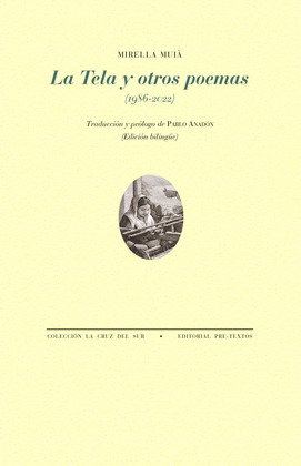 TELA Y OTROS POEMAS, LA (1986-2022)