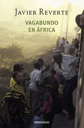 VAGABUNDO EN AFRICA (TRILOGIA DE AFRICA 2)