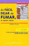 ES FÁCIL DEJAR DE FUMAR, SI SABES COMO