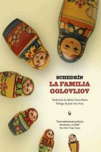 FAMILIA GOLOVLIOV, LA
