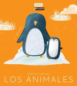 TOCA Y SIENTE: LOS ANIMALES