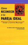 EP. COMO RECONOCER A TU PAREJA IDEAL