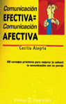 EP. COMUNICACION EFECTIVA=COMUNICACION AFECTIVA
