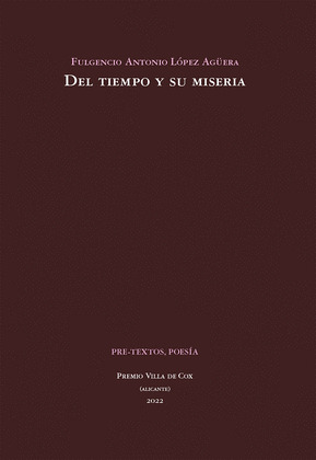 DEL TIEMPO Y SU MISERIA