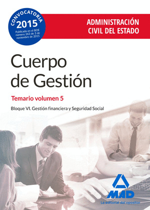 CUERPO DE GESTION TEMARIO VOL. 5 ADMINISTRACIÓN CIVIL ESTADO