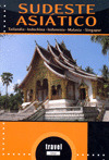 SUDESTE ASIATICO. GUIA TRAVEL TIME (2010)
