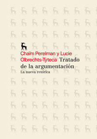 TRATADO DE LA ARGUMENTACION LA NUEVA RETORICA