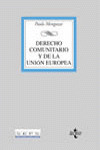 DERECHO COMUNITARIO Y DE LA UNIÓN EUROPEA