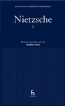 NIETZSCHE I: EL NACIMIENTO DE LA TRAGEDIA. EL CAMINANTE Y SU SOMBRA. LA CIENCIA JOVIAL
