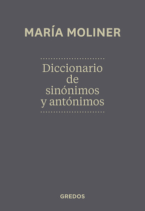 DICCIONARIO DE SINONIMOS Y ANTONIMOS. NUEVA EDICION