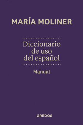 DICCIONARIO DE USO DE ESPAÑOL