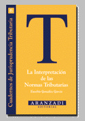LA INTERPRETACION DE NORMAS TRIBUTARIA