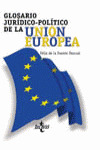 GLOSARIO JURÍDICO-POLÍTICO DE LA UNIÓN EUROPEA