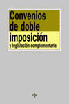 CONVENIOS DE DOBLE IMPOSICIÓN Y LEGISLACIÓN COMPLEMENTARIA