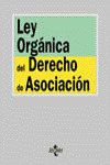 LEY ORGÁNICA DEL DERECHO DE ASOCIACIÓN