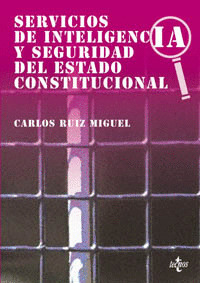 SERVICIOS DE INTELIGENCIA Y SEGURIDAD DEL ESTADO CONSTITUCIONAL