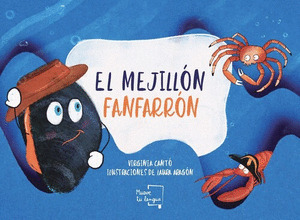 EL MEJILLÓN FANFARRÓN