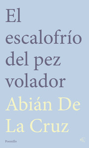 ESCALOFRÍO DEL PEZ VOLADOR, EL