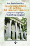 ENCICLOPEDIA BÁSICA DE LA BOLSA Y DEL INVERSOR FINANCIERO