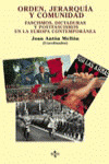 ORDEN, JERARQUÍA Y COMUNIDAD