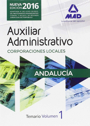AUXILIARES ADMINISTRATIVOS DE CORPORACIONES LOCALES DE ANDALUCIA. TEMARIO VOLUME
