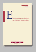 EL URBANISMO EN DOCTRINA TRIBUNAL CONSTITUCIONAL