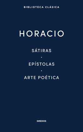 SÁTIRAS / EPÍSTOLAS / ARTE POÉTICA