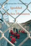 IGUALDAD Y DERECHOS HUMANOS