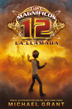 MAGNÍFICOS 12: LA LLAMADA