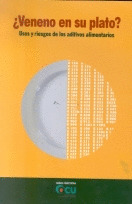 VENENO EN SU PLATO