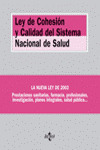 LEY DE COHESIÓN Y CALIDAD DEL SISTEMA NACIONAL DE SALUD